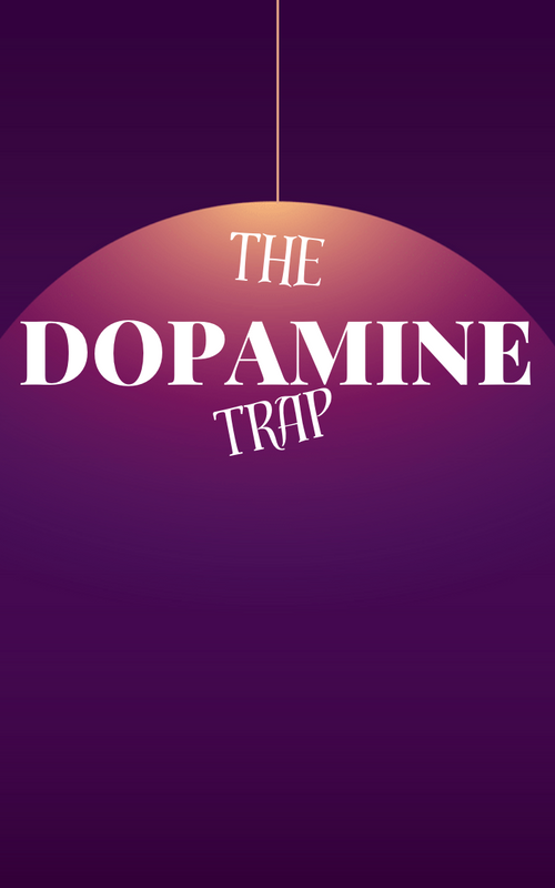 The Dopamine TRAP
